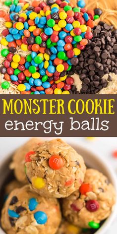 monster cookie energy balls in a bowl with the words monster cookie energy balls on top