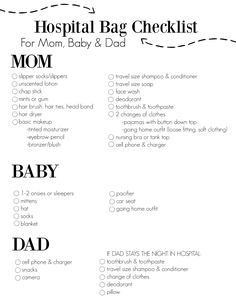 the hospital bag checklist for mom, baby and dad is shown in this printable