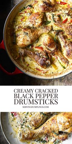 two pictures of chicken and cheese in a pan with the words creamy, grated black pepper drumsticks