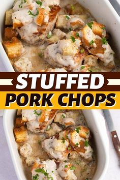 stuffed pork chops in a white casserole dish