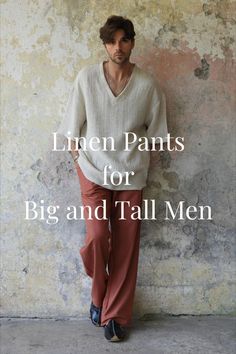 Linen and cotton blend drawstring pants ethically made for men.  They have elastic waist, loose fit and two side pockets. Sizes available are from XS to 4XL. There are also 4 length sizes from short to big and tall. Linen Pants Outfit Men, Big And Tall Fashion For Men, Linen Pants For Men, Big And Tall Style, Mens Linen Pants, Linen Drawstring Pants, Tall Men, Linen Fashion, Linen Blend Pants