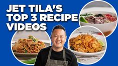 a man standing in front of three plates of food with the words jet tila's top 3 recipe videos