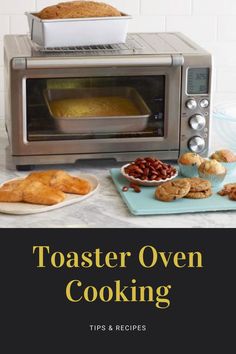 toaster oven cooking tips and recipes for beginners to learn how to use it