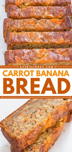 sliced carrot banana bread with text overlay