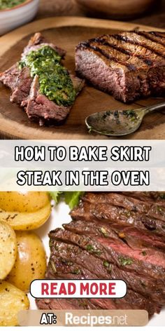 baked sliced skirt steak with a side potatoes Skirt Steak In Oven, Flank Steak Recipes Oven, Flank Steak Oven, Cooking Skirt Steak, Steak In The Oven, Wine Party Food, Marinated Skirt Steak