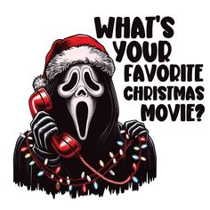 a person wearing a santa hat and holding a phone to their ear with the words, what's your favorite christmas movie?