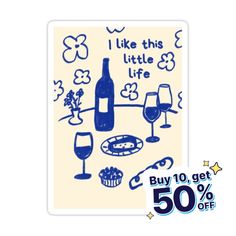 a blue and white sticker with wine glasses, cake and cupcakes on it