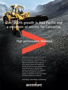 an advertisement with a bulldozer on the road and mountains in the background that says, over 350 % growth in asia pacific and a mountain of success for caterpillar