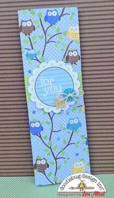 a blue card with owls on it and the words for you written in white lettering