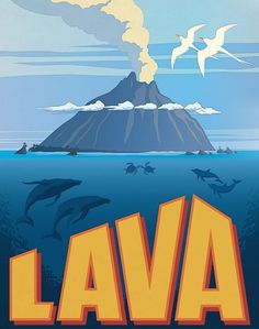 a poster advertising lava with dolphins swimming in the water and birds flying around it,