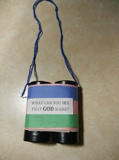 an item that is made to look like a canister with the words what can you see that god made?