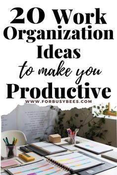 work organization ideas Professional Desk Organization, Organizing Files At Work, How To Be Efficient At Work, Office Coordinator Tips, How To Organize Your Office At Work, Organize Notes For Work, Hr Organization Tips, How To Be More Organized At Work, Office Administration Tips