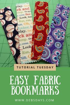 four easy fabric bookmarks on a cutting board with the title, easy fabric bookmarks