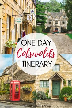 the words one day cotswolds itinerary are in front of an image of