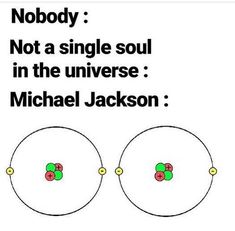 an image of two circles with the words nobody not a single soul in the universe michael jackson