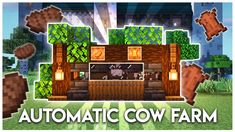 the automatic cow farm in minecraft