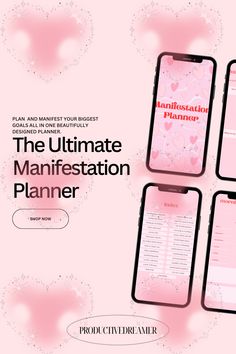 three pink iphones with the text, the ultimate manifestion planner on them