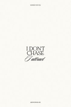 the cover of i don't chase, featuring an image of a handwritten text