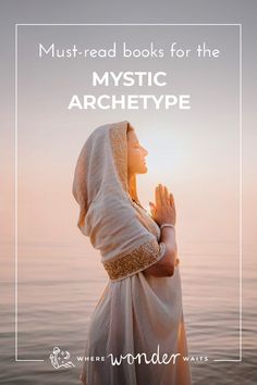 The Mystic Archetype, 7 Feminine Archetypes, Powerful Books, Spiritual Books, Spiritual Reading, Mystery School, Sacred Feminine