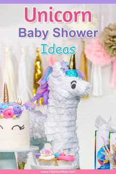 an unicorn baby shower cake and cupcakes with the words unicorn baby shower ideas