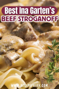 beef stroganoni with gravy on top in a white sauce and text overlay reads best in a garden's beef stroganonoff