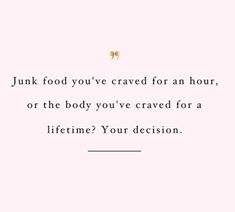 Dieting Inspiration Quotes, Being Healthy Motivation, Motivation Diet Quotes, Eat Clean Motivation, Motivation To Stay On Diet, Diet Discipline Quotes, Healthy Diet Quotes Motivation, Motivation For Dieting, Healthy Mindset Quotes Fitness