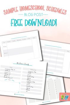 the free printable homeschool schedule is shown in three different sizes and colors