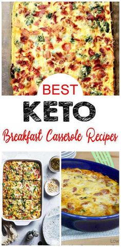 the best keto breakfast casserole recipe is in this collage and it's easy to make