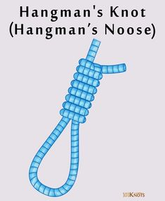 a blue rope with the words hangman's knot hanging from it, in front of