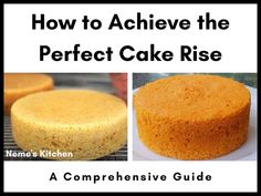 how to achieve the perfect cake rise by name's kitchen, a compenensive guide