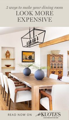 5 Ways to Make Your Dining Room Look More Expensive Dining Table Inspiration Modern, Big Dining Room Table Modern, Large Dining Room Table For 8, How To Style A Long Dining Room Table, Casual Dining Room Ideas Off Kitchen, Dining Room Large Table, Long Dining Table Lighting, Dinning Room Wood Table, Off Center Dining Room Light