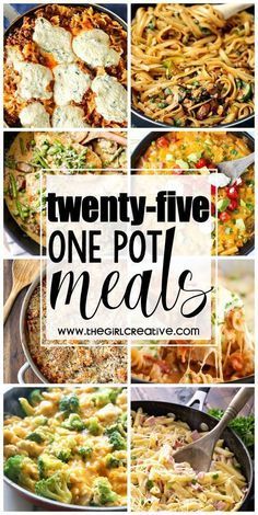 twenty - five one pot meals that are ready to be eaten in the oven or on the stove