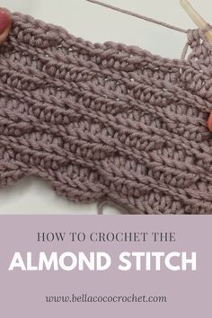 crochet the almond stitch with text overlay reading how to crochet the almond stitch