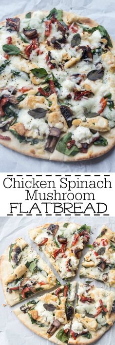 chicken spinach and mushroom flatbread pizza is shown in two different ways, with the same toppings