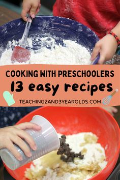 kids are mixing ingredients in a bowl with the words cooking with preschoolers 13 easy recipes