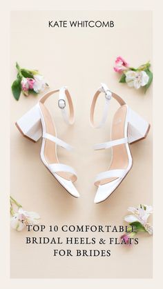 the top 10 comfortable bridal heels and flats for brides on sale at kate whitcombb