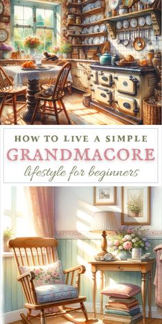 the cover of how to live a simple grandmother's style for beginners book