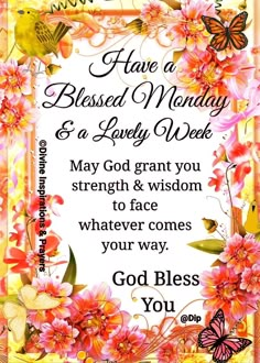 a card with the words have a blessing monday and a lovely day to share it