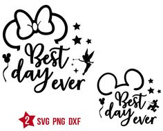 the best day ever and best day ever svg cut files are available for cutting machines