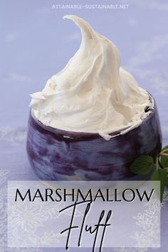 purple dish with white marshmallow fluff in a peak Make Marshmallow Fluff, Marshmallow Fluff Recipe, Peanut Butter Fluff, Holiday Fudge Recipes, Marshmallow Recipes, Marshmallow Fluff Recipes, Homemade Marshmallow Fluff, Fruit Butters, Holiday Fudge