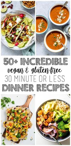 the cover of 50 + incredible vegan and gluen free dinner recipes with text overlay