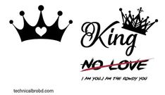 two crowns with the words king and no love in red, white and black ink