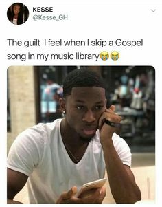 a man sitting at a table with a cell phone to his ear and text that reads, the gutt i feel when i skip a gospel song in my music library