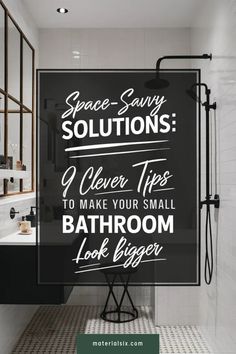 Space-Savvy Solutions: 9 Clever Tips to Make Your Small Bathroom Look Bigger. Small Bathroom Feel Bigger, Tub Ideas, Creative Storage Solutions