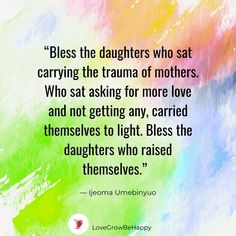 a quote from jeanna umbernyou about the dangers of being in mother's