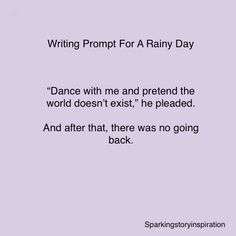 a poem written in black and white with the words writing prom for a rainy day