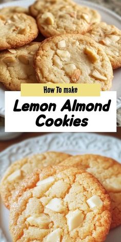 lemon almond cookies on a white plate with the words how to make, and an image of