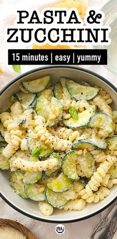 pasta and zucchini in a white bowl with text overlay