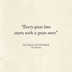 nicholas sparks quote about great love