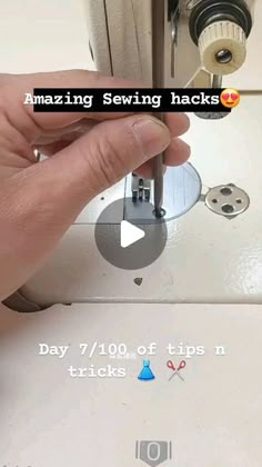 someone is sewing on a machine with the caption saying amazing sewing hacks day 7 / 10, off tips n tricks